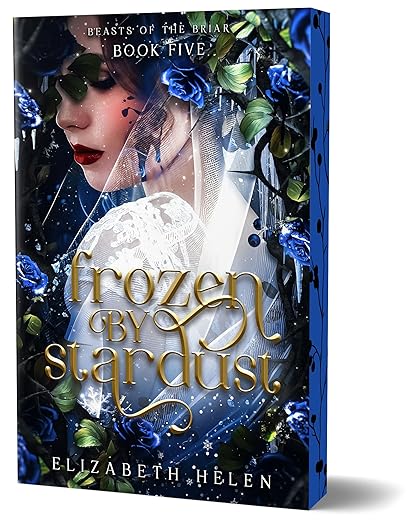 Frozen by Stardust (Deluxe) - Elizabeth Helen