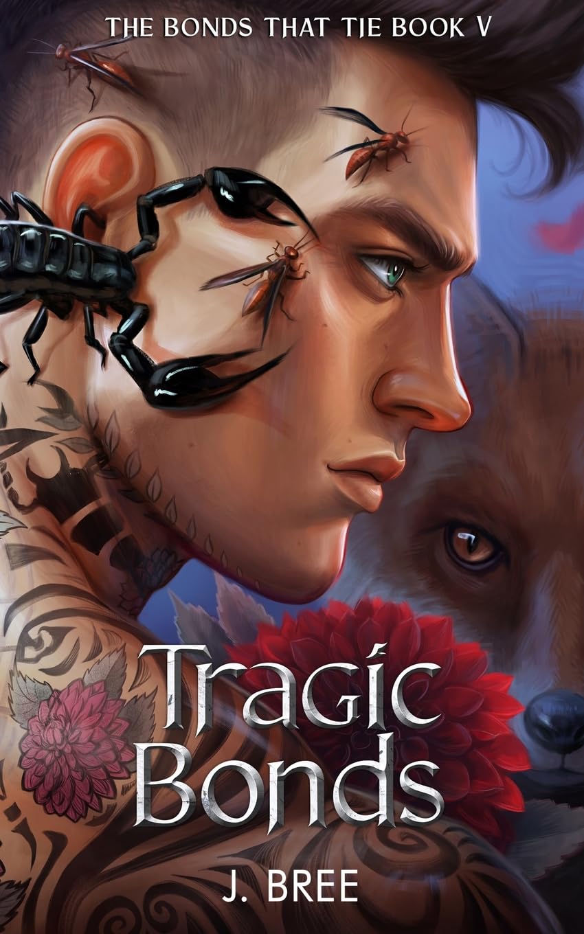Tragic Bonds - J. Bree (Book 5)