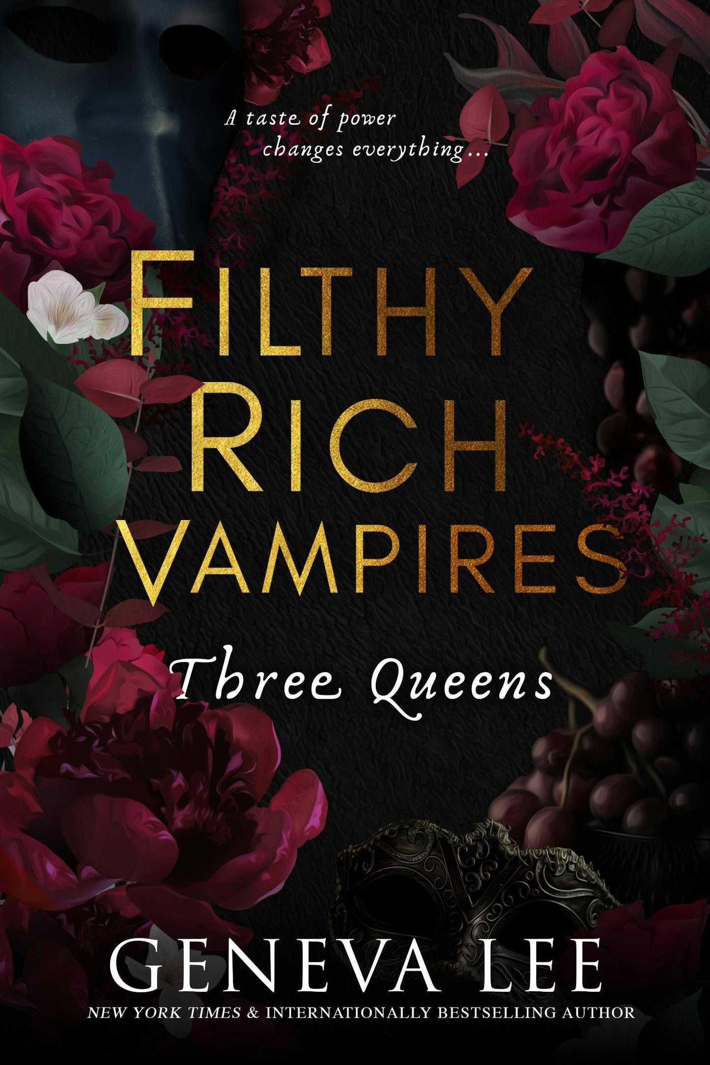Filthy Rich Vampires: Three Queens: Geneva Lee