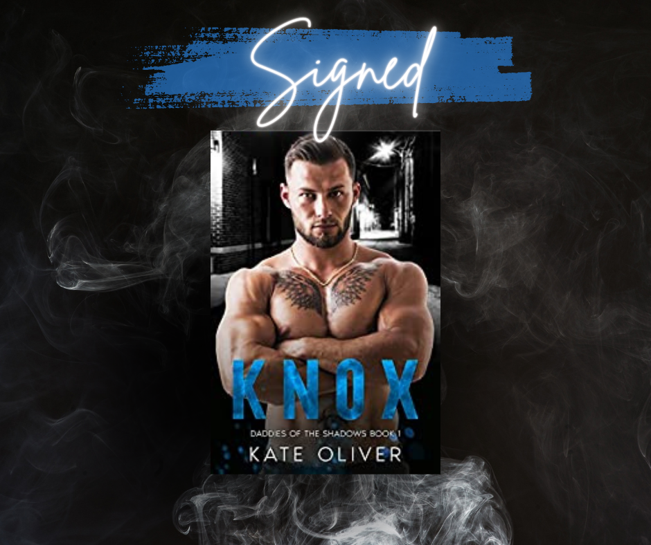 Knox (Signed)- Kate Oliver