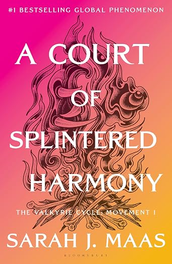 A Court of Splintered Harmony (PRE-ORDER)- Sarah J. Maas