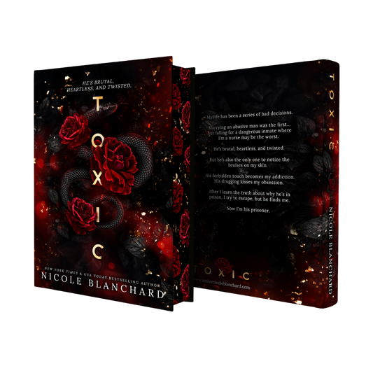 Toxic (Signed Deluxe Hardcover)- Nicole Blanchard