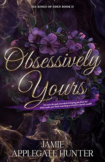 Obsessively Yours - Jamie Applegate Hunter