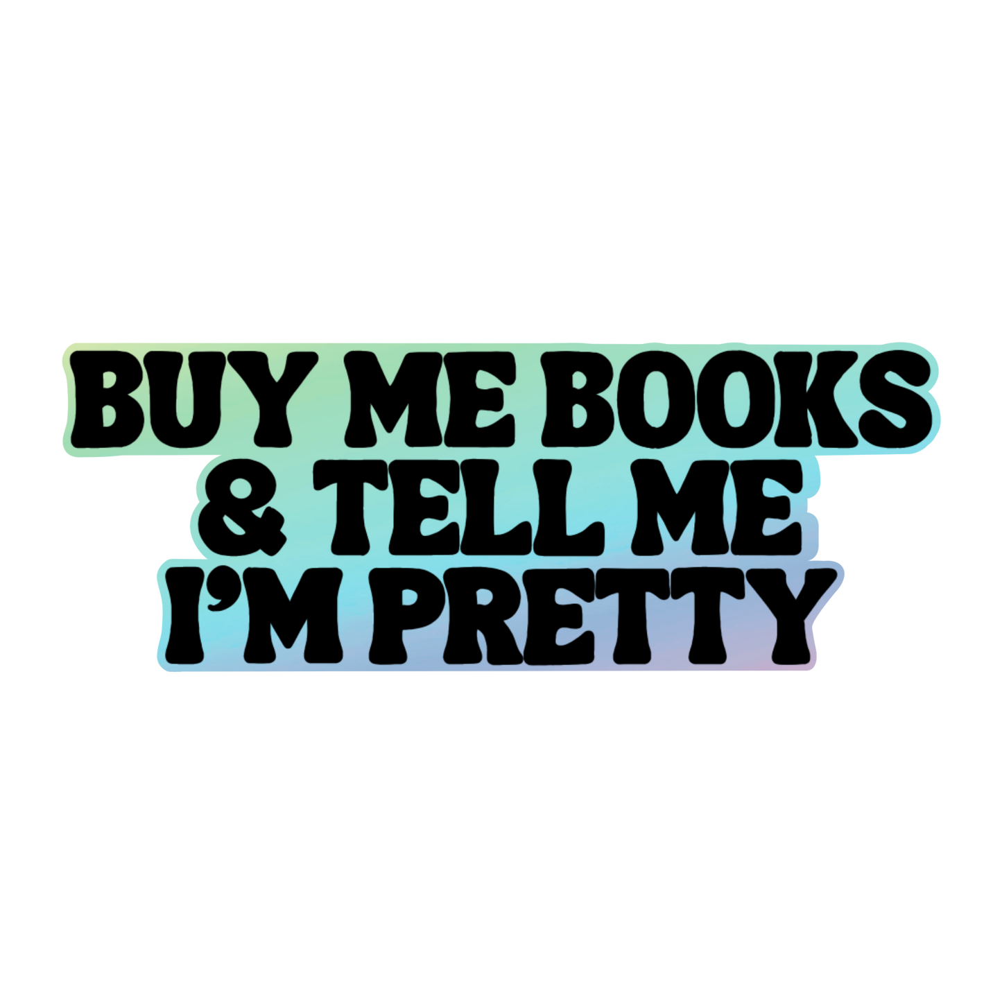 Buy Me Books Kindle Sticker