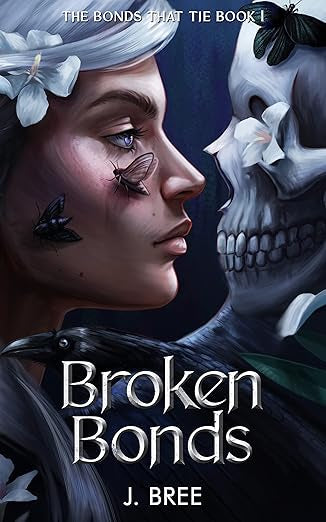 Broken Bonds - J. Bree