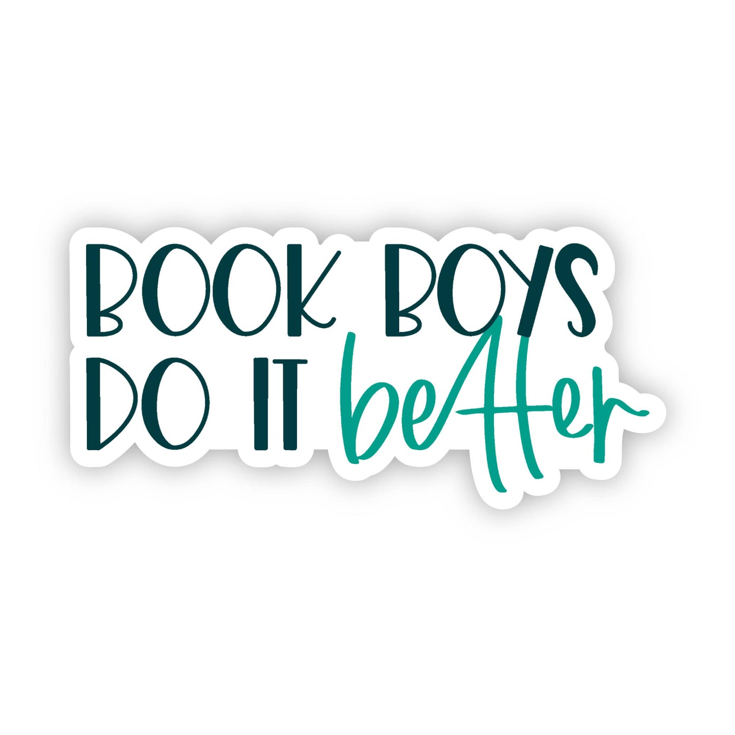 Book Boys Do It Better Sticker