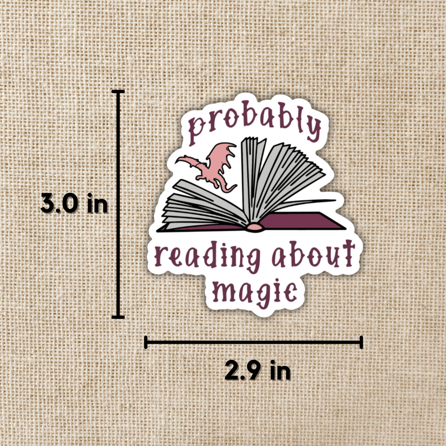 Probably Reading About Magic Sticker