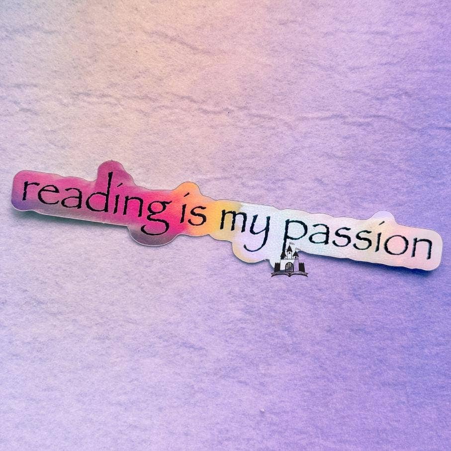 Reading is my Passion Sticker