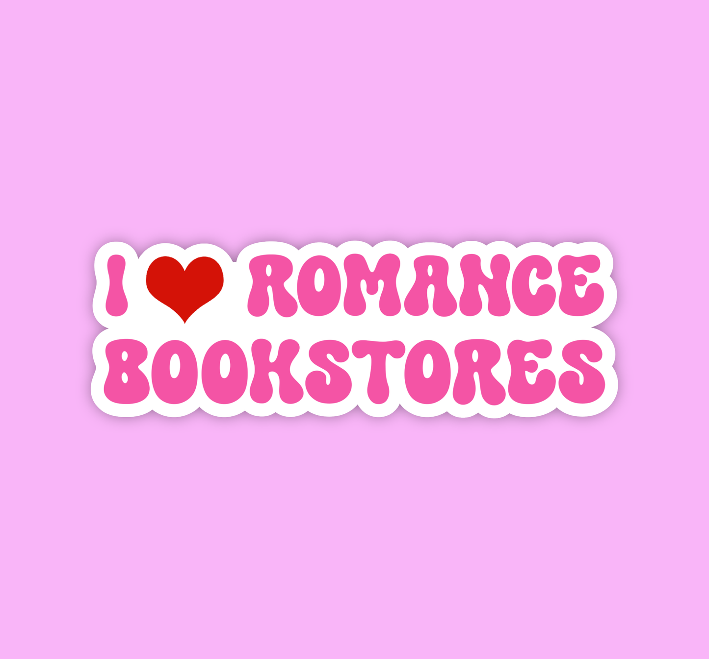 I Love Romance Bookstores Stickers