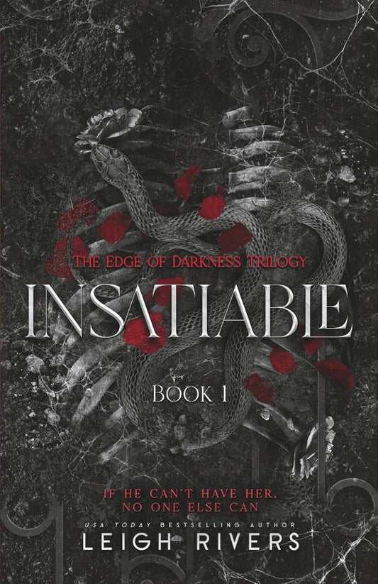 Insatiable OOP- Leigh Rivers
