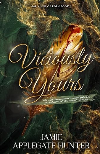 Viciously Yours - Jamie Applegate Hunter
