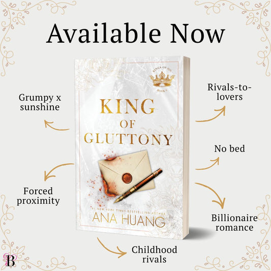 King of Gluttony (Signed)- Ana Huang