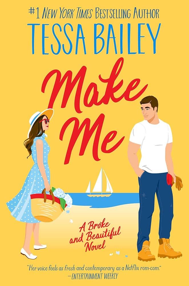 Make Me- Tessa Bailey