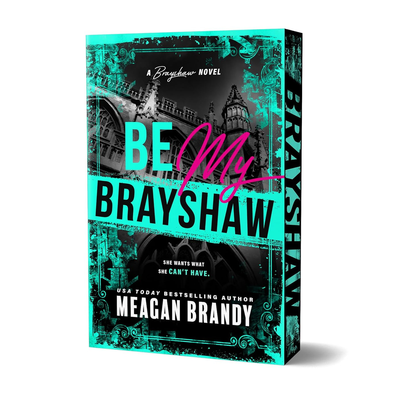 Be My Brayshaw (DELUXE)- Meagan Brandy