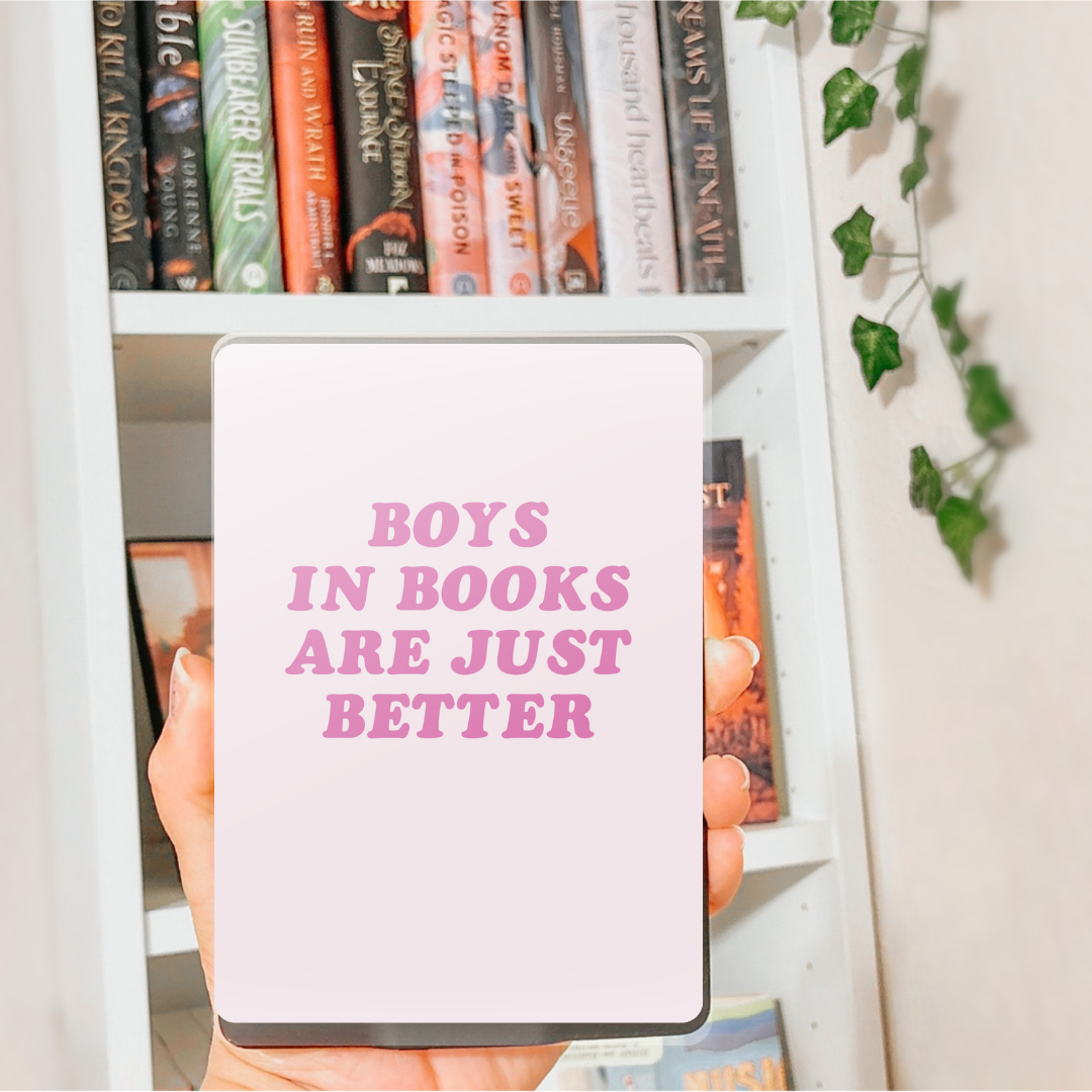 Boys in Books are Better Kindle Insert