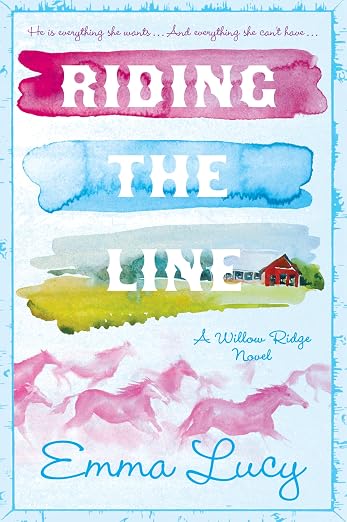 Riding the Line - Emma Lucy