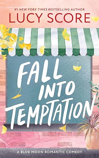 Fall Into Temptation- Lucy Score