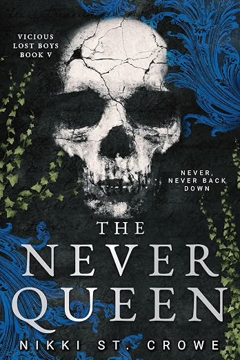 The Never Queen - Nikki St. Crowe