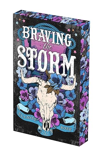 Braving the Storm - Elliott Rose (Deluxe)