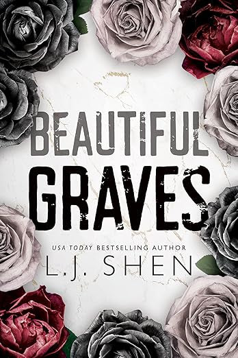 Beautiful Graves- L.J. Shen