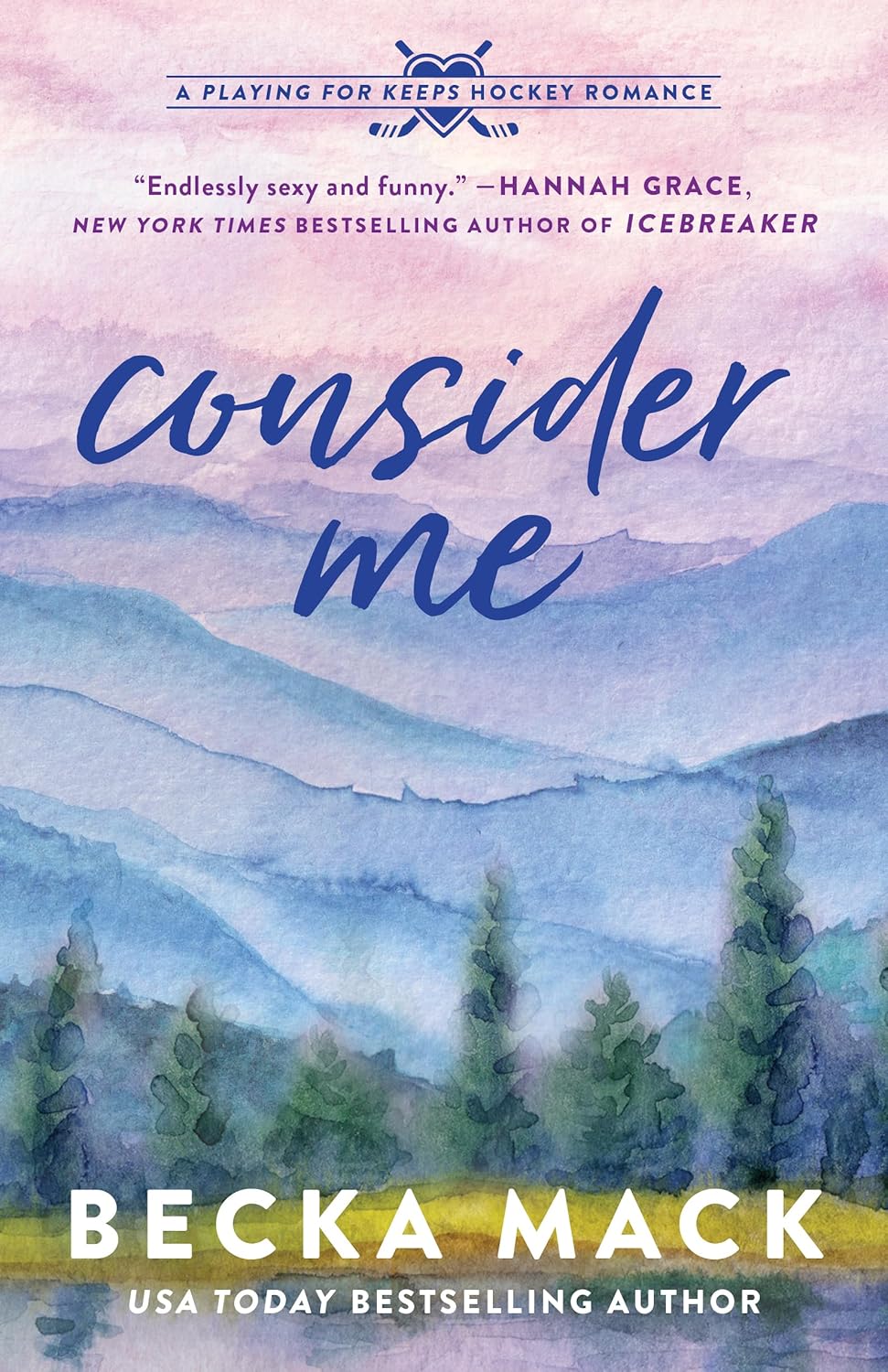 Consider Me - Becca Mack