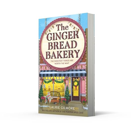 Gingerbread Bakery (PRE-ORDER)- Laurie Gilmore