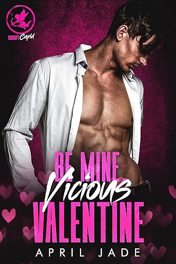 Be Mine Vicious Valentine- April Jade