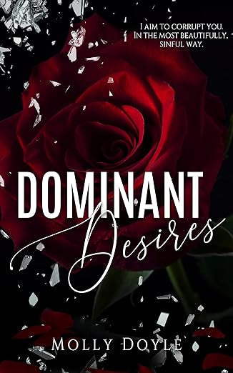 Dominant Desires- Molly Doyle