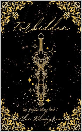 Forbidden (The Zeglatia Trilogy)- Elvi Blómgren
