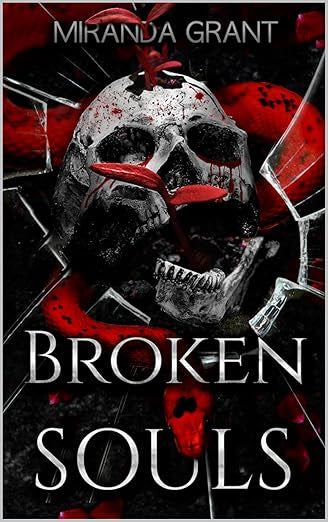 Broken Souls- Miranda Grant