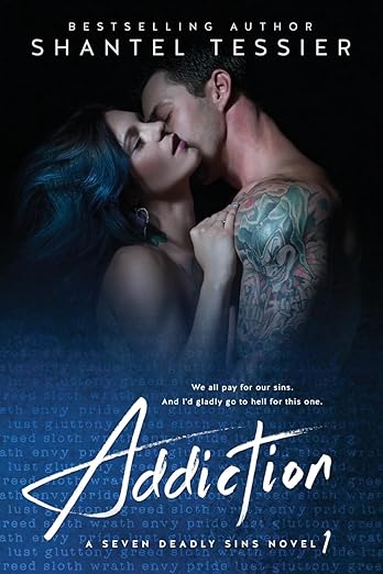 Addiction- Shantel Tessier