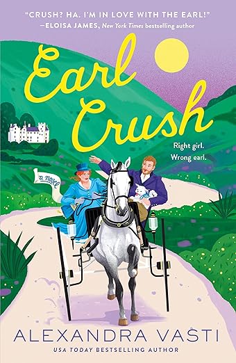 Earl Crush: A Novel - Alexandra West