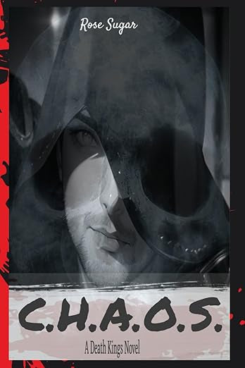 C.H.A.O.S. - Sugar Rose