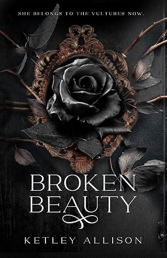 Broken Beauty - Ketley Allison