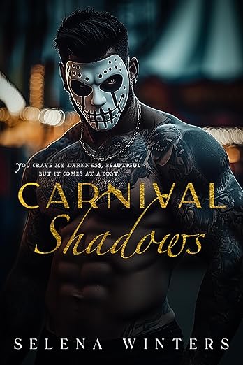 Carnival Shadows- Selena Winters