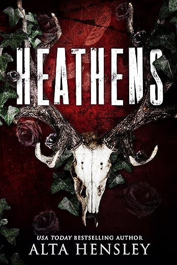 Heathens- Alta Hensley