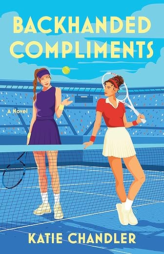 Backhanded Compliments - Katie Chandler