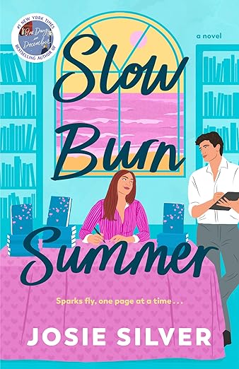Slow Burn Summer - Josie Silver