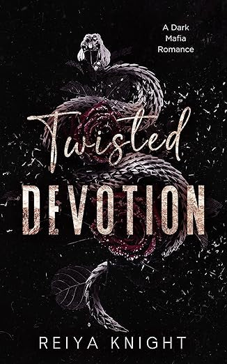 Twisted Devotion - Reiya Knight