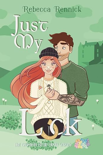 Just My Luck - Rebecca Rennick