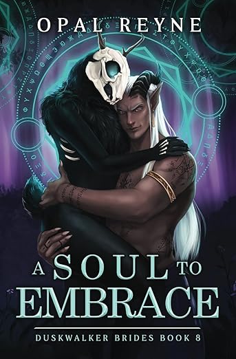 A Soul To Embrace - Opal Reyne