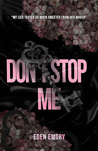 Don’t Stop Me - Eden Emory
