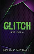 Glitch - Briana Michaels
