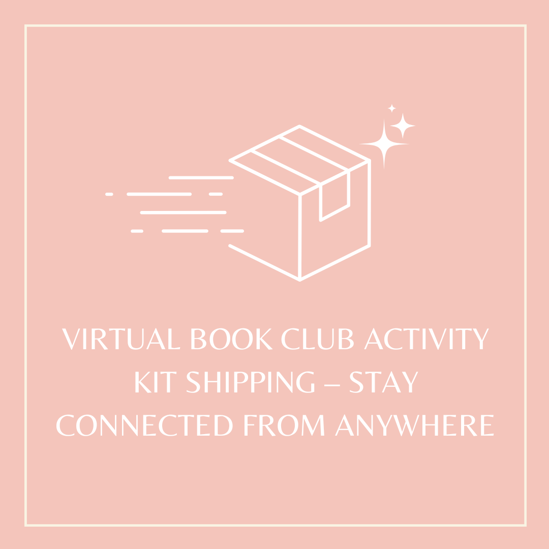Virtual Book Club Activity Kit Shipping – Stay Connected from Anywhere