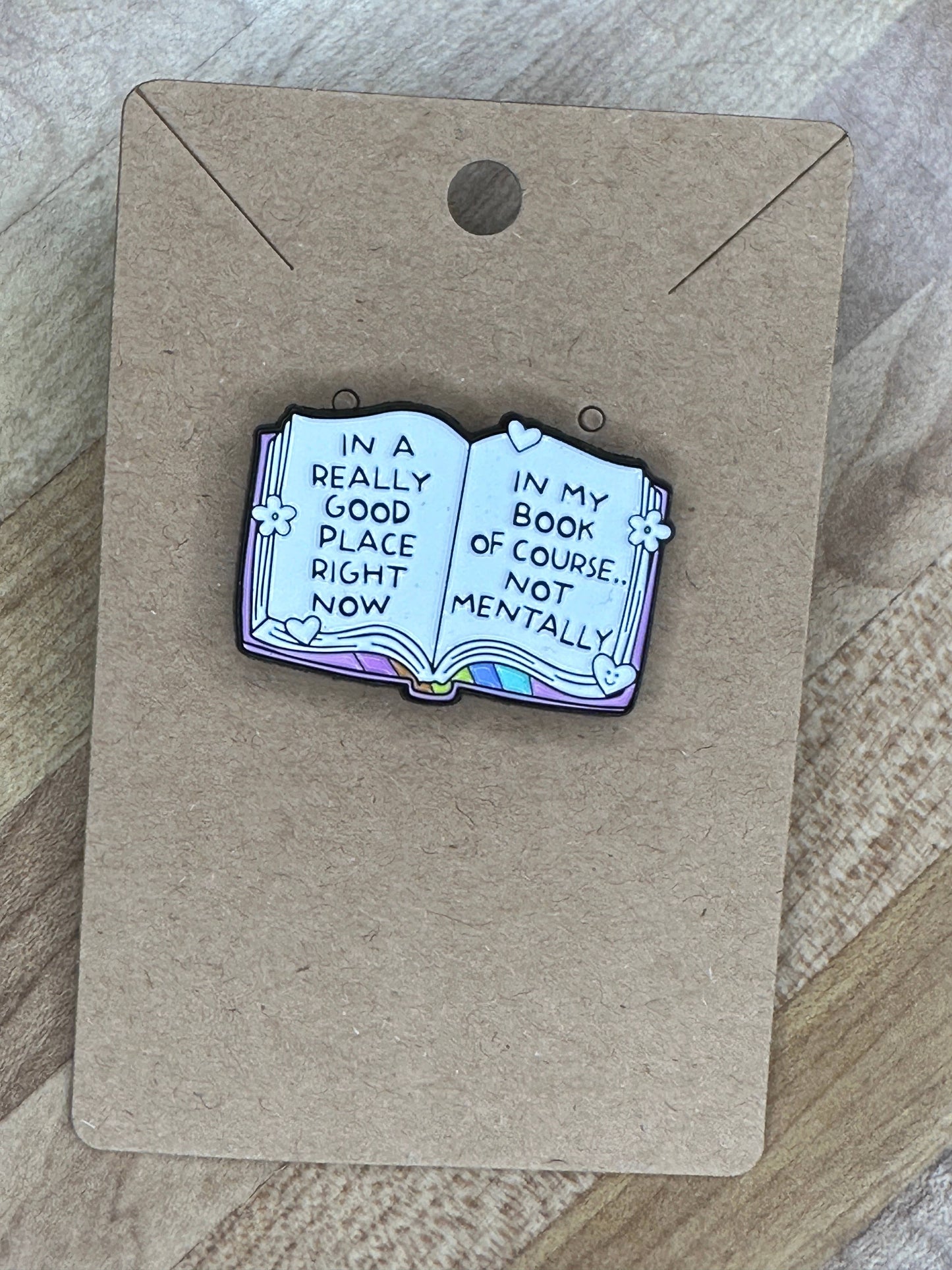 In a Really Good Place ... Funny Bookish Pin