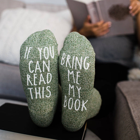 "If You Can Read This...Bring Me My Book" Gift Socks
