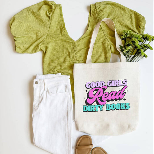 Good Girls Read Dirty Books Tote Bag