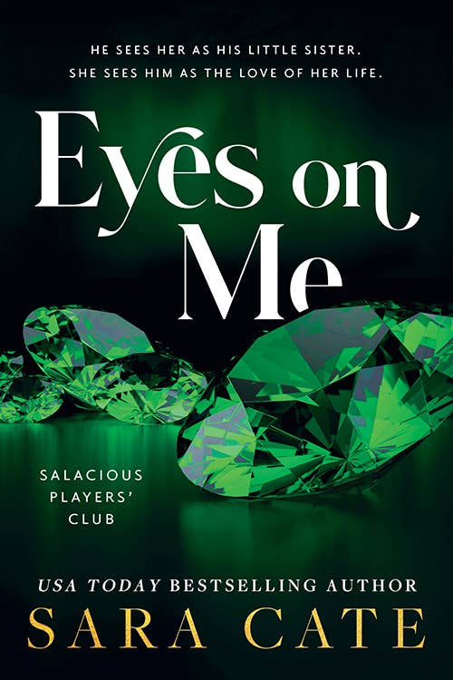 Eyes on Me- Sara Cate