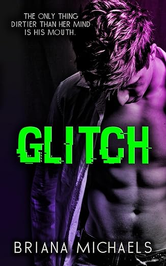 Glitch - Briana Michaels