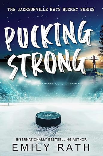 Pucking Strong (PRE-ORDER) - Emily Wrath